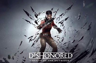 耻辱：界外魔之死 / 羞辱：界外魔之死 / Dishonored: Death of the Outsider v1.145.0
