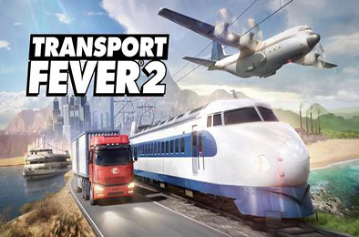 狂热运输2 / 疯狂运输2 / Transport Fever 2 v35905