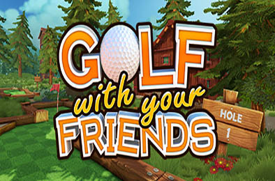 友尽高尔夫 / 和你的朋友打高尔夫 / Golf With Your Friends v258.885361
