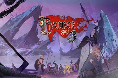 旗帜的传说3 / The Banner Saga 3 v3462460