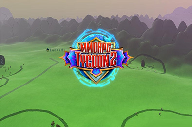 MMORPG大亨2 / MMORPG Tycoon 2 v0.20.90
