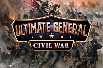 终极将军：内战 / Ultimate General: Civil War v1.0.0