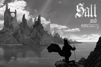 盐和避难所 / 盐与避难所 / Salt and Sanctuary v1.0.2.1