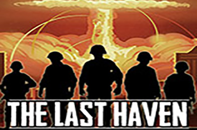 最后的天堂 / The Last Haven v3.02.27