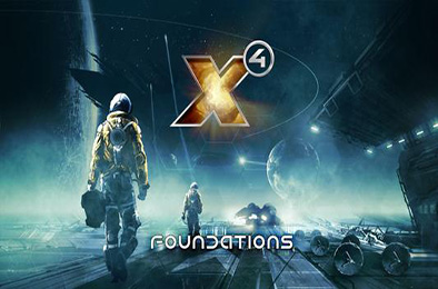 X4：基石 / X4：基奠 / X4: Foundations v7.10