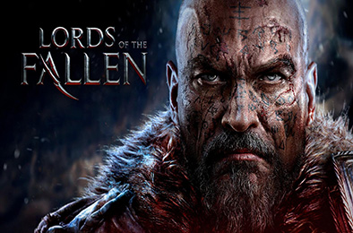 堕落之王 / Lords of the Fallen v1.0.0