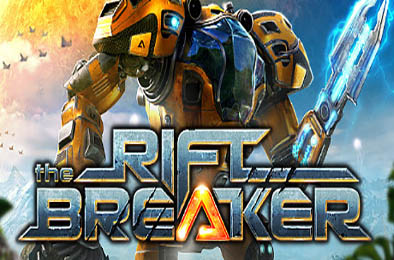 银河破裂者 / The Riftbreaker v617