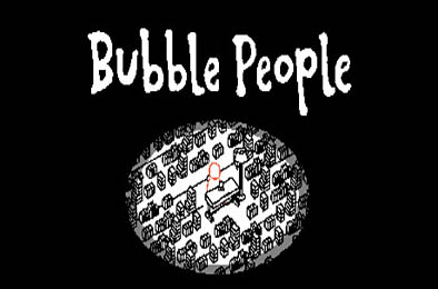 泡泡的人 / Bubble People v1.5.0.1