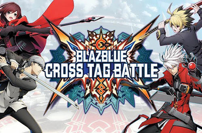 苍翼默示录：交叉组队战 / BlazBlue：Cross Tag Battle
