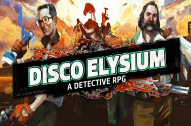 极乐迪斯科导演剪辑版 / Disco Elysium - The Final Cut