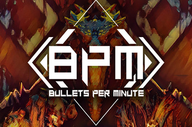 BPM：每分钟子弹数